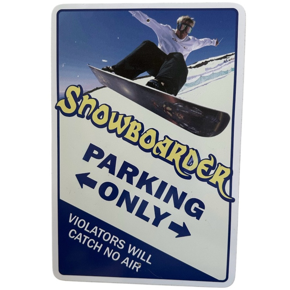 unbranded Snowboarder Parking Only Sign - Blue and Yellow 12X8 thick plastic